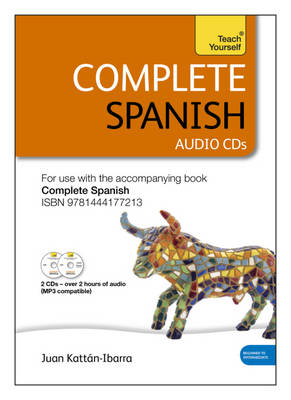 Complete Spanish (Learn Spanish with Teach Yourself) - Juan Kattan-Ibarra