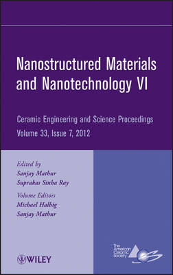 Nanostructured Materials and Nanotechnology VI, Volume 33, Issue 7 - 