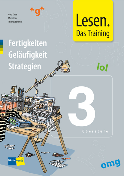 Lesen. Das Training 3 (Oberstufe) - Gerd Kruse, Maria Riss, Thomas Sommer