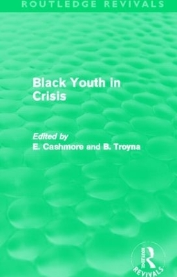 Black Youth in Crisis (Routledge Revivals) - 