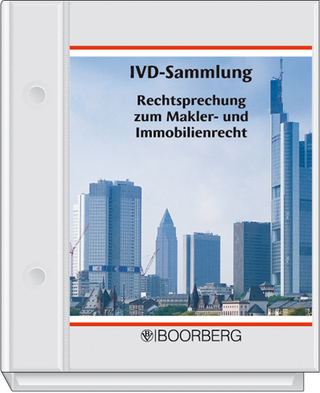 IVD-Sammlung  Rechtsprechung zum Makler- und Immobilienrecht