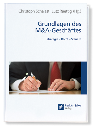Grundlagen des M&A-Gesch&auml;ftes - 