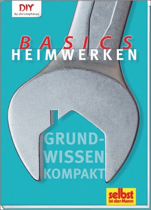 Heimwerken Basics - 