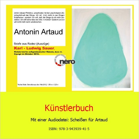 Antonin Artaud, Briefe aus Rodez (Ausz&uuml;ge). Karl-Ludwig Sauer, Meisterwerke zeitgen&ouml;ssischer K&uuml;nste, Band 23 - Karl-Ludwig Sauer