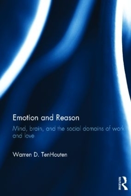 Emotion and Reason - Warren Tenhouten