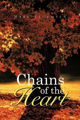Chains of the Heart - Marc Leuchten
