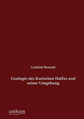 Geologie des Kurischen Haffes und seiner Umgebung