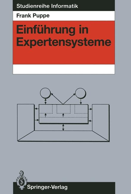 Einf&uuml;hrung in Expertensysteme - Frank Puppe