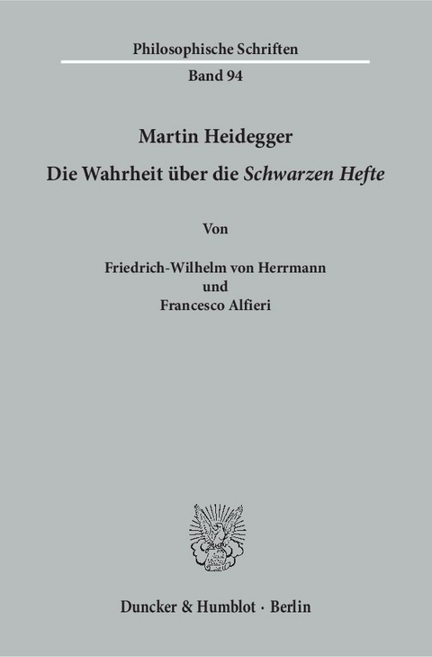 Martin Heidegger. - Francesco Alfieri, Friedrich-Wilhelm von Herrmann