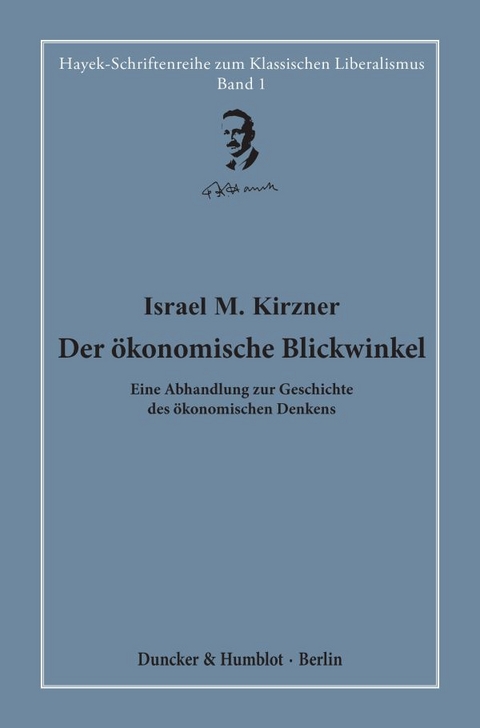 Der &ouml;konomische Blickwinkel. - Israel M. Kirzner