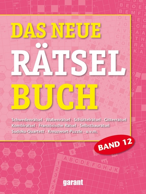 Das neue R&auml;tselbuch Band 12