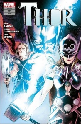 Thor - Jason Aaron, Russell Dauterman, Steve Epting, CM Pumk, Noelle Stevenson, Timothy Truman