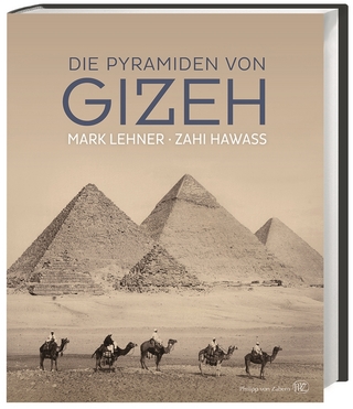 Die Pyramiden von Gizeh