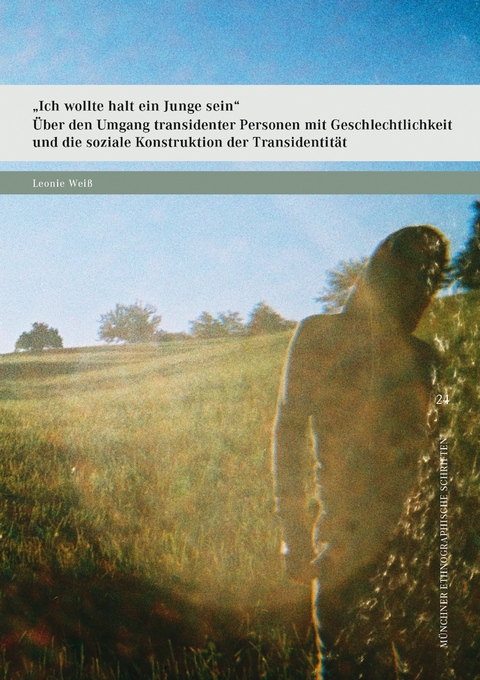 &bdquo;Ich wollte halt ein Junge sein&ldquo; - Leonie Wei&szlig;