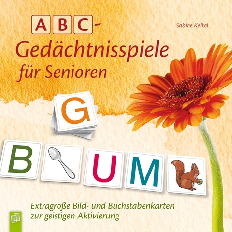 Abc-Ged&auml;chtnisspiele f&uuml;r Senioren - Sabine Kelkel