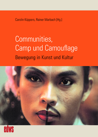Communities, Camp und Camouflage