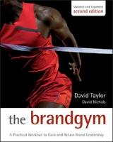 The Brand Gym - David Taylor, David Nichols