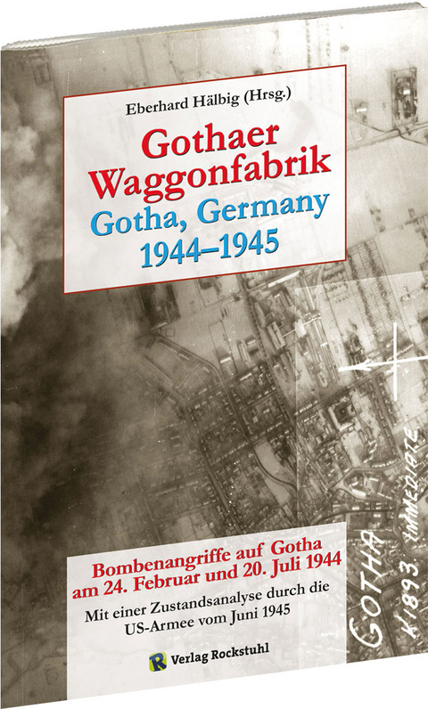 Gothaer Waggonfabrik 1944&ndash;1945 - 