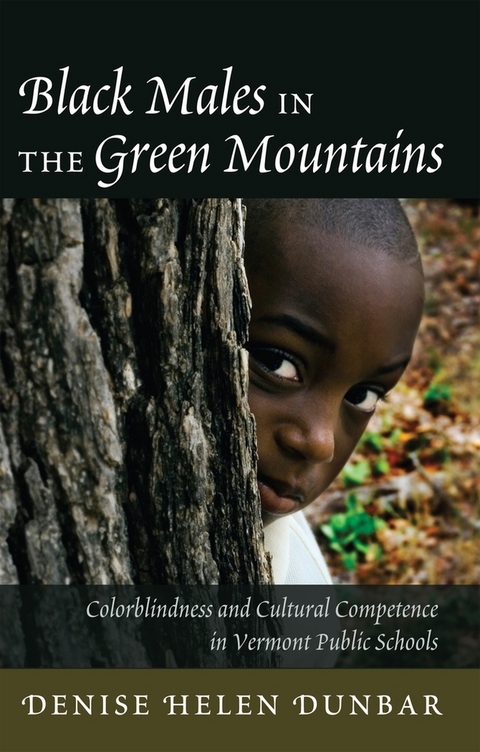 Black Males in the Green Mountains - Denise Helen Dunbar