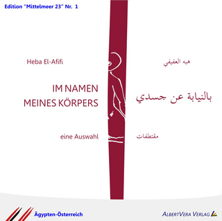 IM NAMEN MEINES KÖRPERS - eine Auswahl