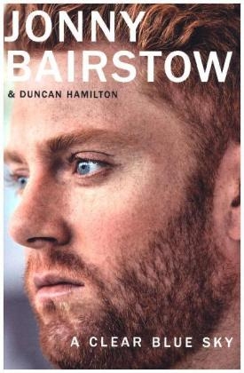 A Clear Blue Sky - Jonny Bairstow, Duncan Hamilton