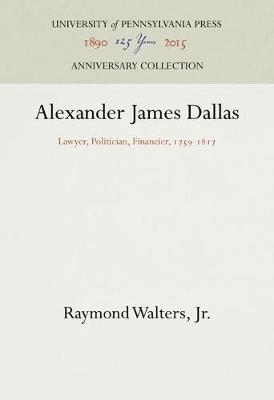 Alexander James Dallas - Raymond Walters Jr.