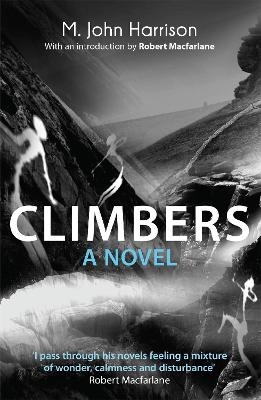 Climbers - M. John Harrison
