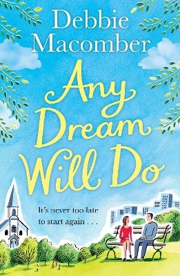 Any Dream Will Do - Debbie Macomber