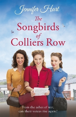 The Songbirds of Colliers Row - Jennifer Hart