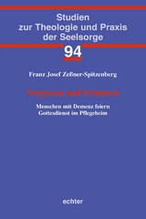 Vergessen und Erinnern - Franz Josef Ze&szlig;ner-Spitzenberg