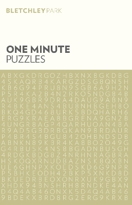 Bletchley Park One Minute Puzzles -  Arcturus Publishing Limited