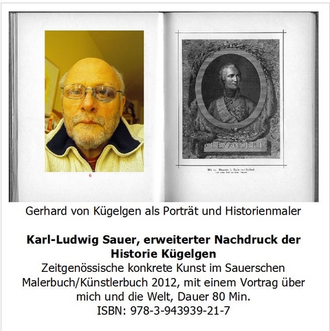 Gerhard von K&uuml;gelgen als Portr&auml;t- und Historienmaler - Constantin von K&uuml;gelgen, Karl-Ludwig Sauer