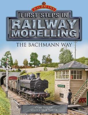 First Steps in Railway Modelling: The Bachmann Way