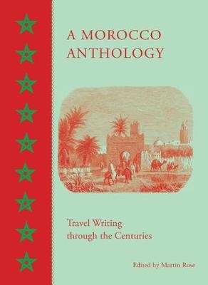 A Morocco Anthology - 