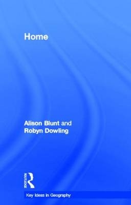 Home - Alison Blunt, Robyn Dowling