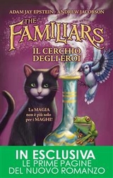 The Familiars. Il cerchio degli eroi - Adam Jay Epstein, Andrew Jacobson