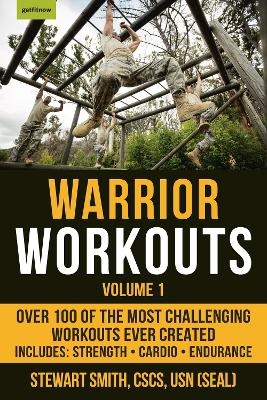 Warrior Workouts Volume 1 - Stewart Smith