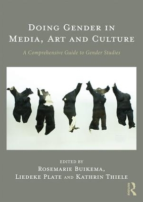 Doing Gender in Media, Art and Culture - 