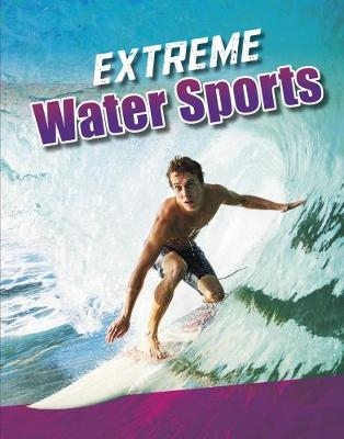 Extreme Water Sports - Erin K. Butler