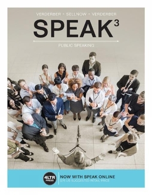 SPEAK (with Online, 1 term (6 months) Printed Access Card) - Deanna Sellnow, Kathleen Verderber, Rudolph Verderber