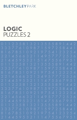 Bletchley Park Logic Puzzles 2 -  Arcturus Publishing Limited
