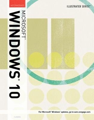 Illustrated MicrosoftÂ®Windows 10 - Barbara Clemens