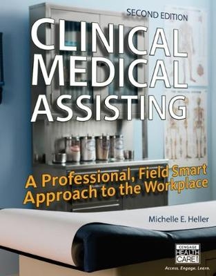 Clinical Medical Assisting - Michelle Heller