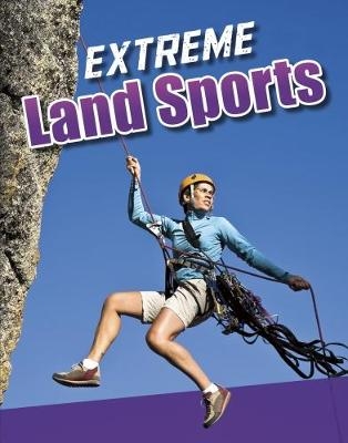 Extreme Land Sports - Erin K. Butler
