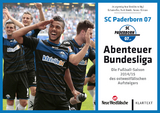 SC Paderborn 07 - Abenteuer Bundesliga - Katharina B&auml;tz, Frank Beineke