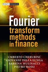 Fourier Transform Methods in Finance - Umberto Cherubini, Giovanni Della Lunga, Sabrina Mulinacci, Pietro Rossi