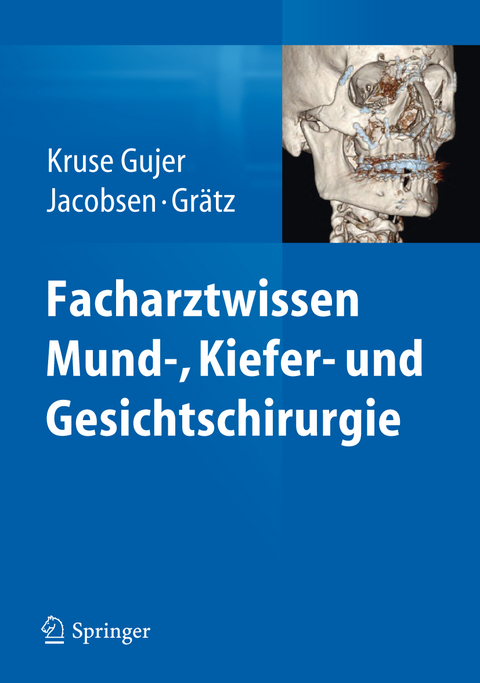Facharztwissen Mund-, Kiefer- und Gesichtschirurgie - 