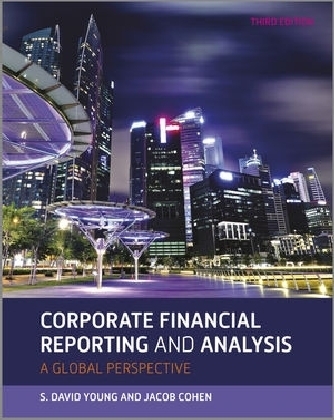 Corporate Financial Reporting and Analysis - David Young, Jacob Cohen