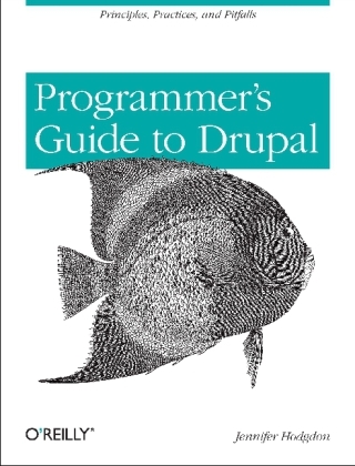 Programmer's Guide to Drupal