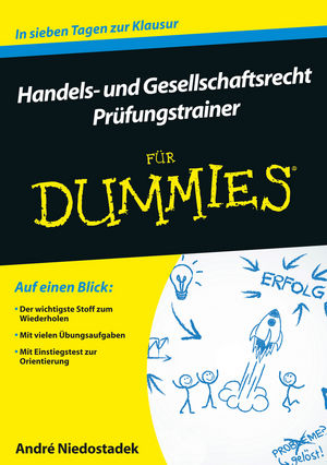 Handels- und Gesellschaftsrecht f&uuml;r Dummies. Pr&uuml;fungstrainer - Andr&eacute; Niedostadek